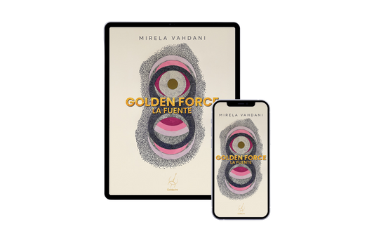 Golden Force: La Fuente (E-Book, EPUB)